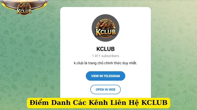 điểm danh các kênh liên hệ kclub